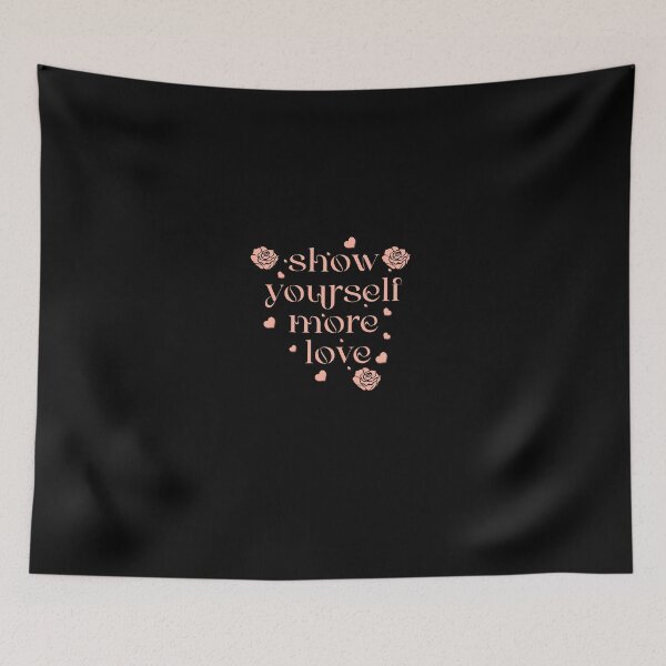 Item preview, SHOW YOURSELF MORE LOVE  (BLACK) designed and sold by Red123shop.