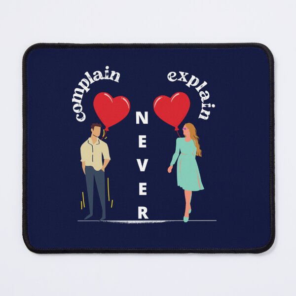 Item preview, never complain never explain designed and sold by Ellie-UK.