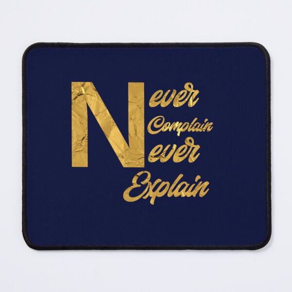 Item preview, never complain never explain funny  designed and sold by Ellie-UK.