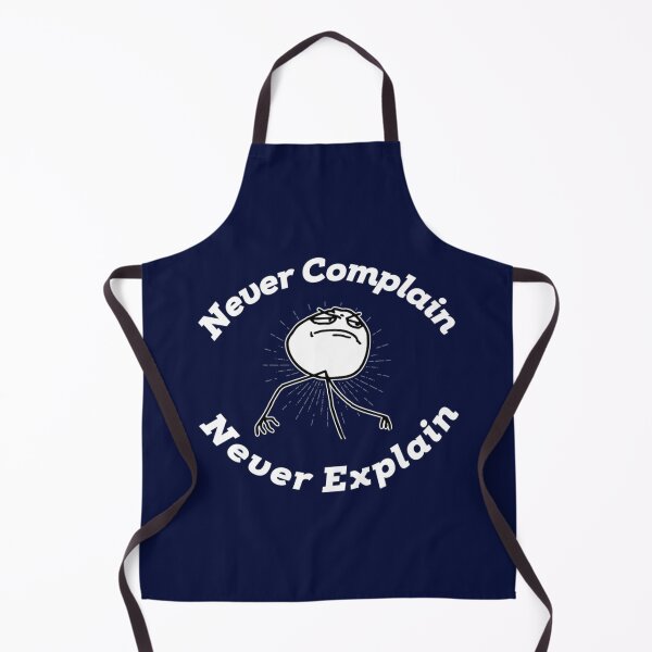 Item preview, never complain never explain designed and sold by Ellie-UK.