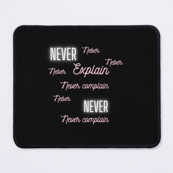 Item preview, Never complain     designed and sold by Ellie-UK.