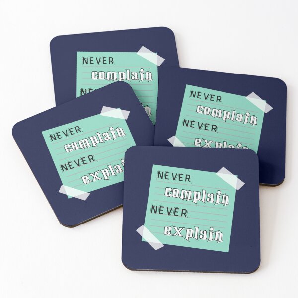 Item preview, never complain never explain   (3) designed and sold by Ellie-UK.