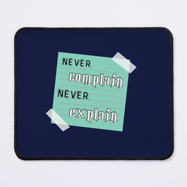 Item preview, never complain never explain (3) designed and sold by Ellie-UK.
