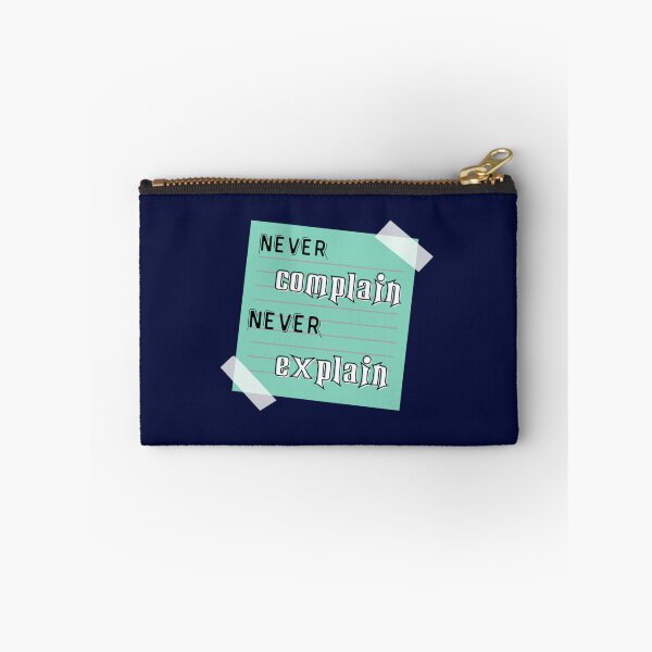 Item preview, never complain never explain   (3) designed and sold by Ellie-UK.