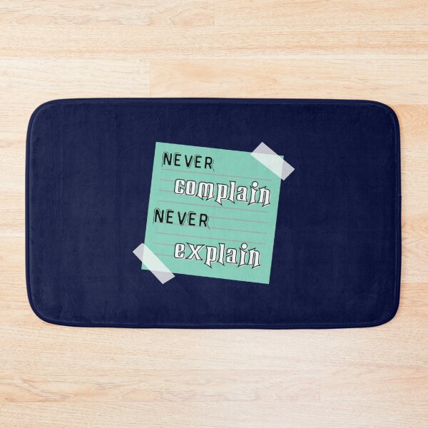 Item preview, never complain never explain   (3) designed and sold by Ellie-UK.