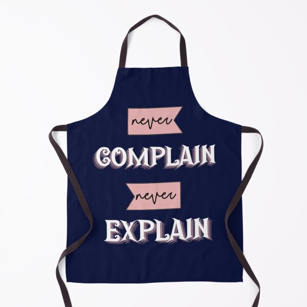 Item preview, never complain never explain  designed and sold by Ellie-UK.