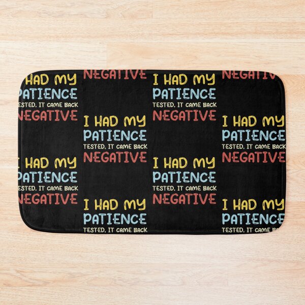 Artikelvorschau, Ich hatte meine Geduld getestet, es kam negativ zurück, lustiges buntes Distressed-Geschenk entworfen und verkauft von pedrored369.
