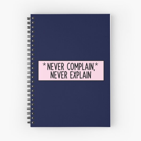 Item preview, Never Complain Never Explain Pink   designed and sold by Ellie-UK.