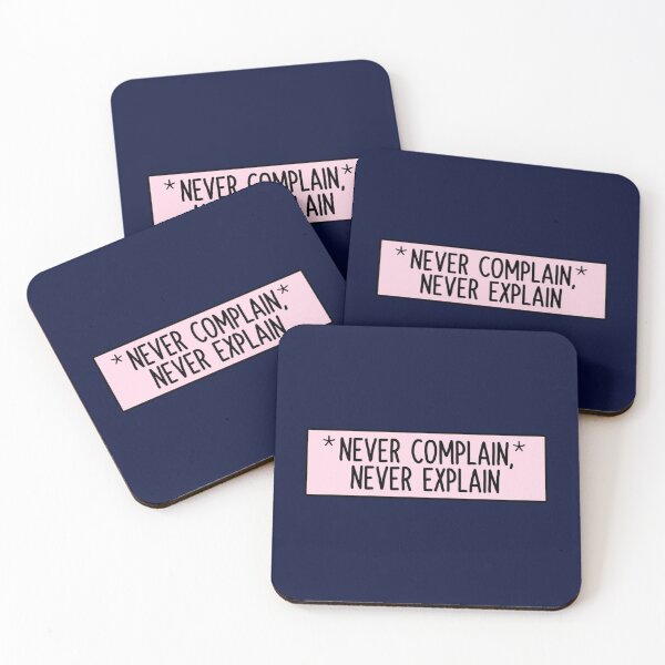 Item preview, Never Complain Never Explain Pink   designed and sold by Ellie-UK.