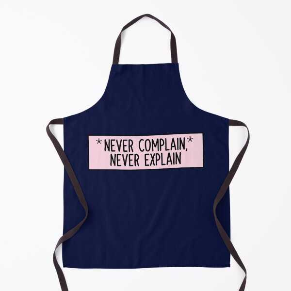 Item preview, Never Complain Never Explain Pink   designed and sold by Ellie-UK.