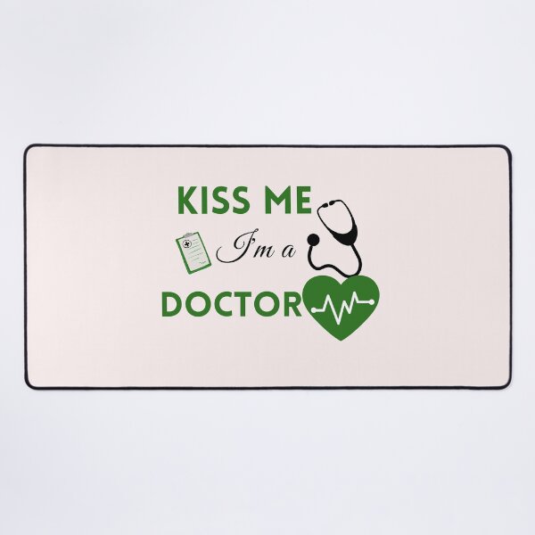 Item preview, kiss me I'm a doctor,funny,nice designed and sold by SENMARO100.