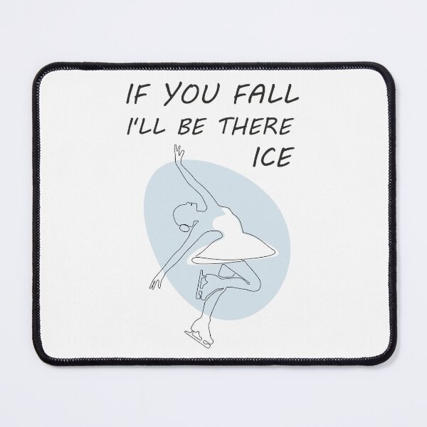 Item preview, If you fall I will be there - ice designed and sold by ProfiTrollka.