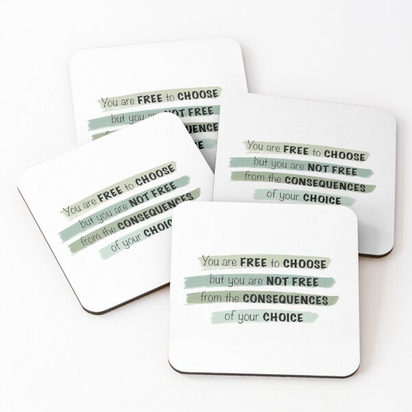 Item preview, You are free to choose but you are not free from the consequences of your choice designed and sold by Maternal Instincts LLC.