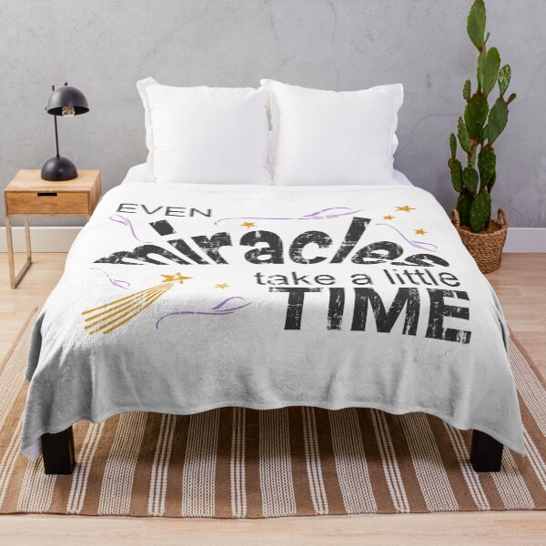 Item preview, Even Miracles Take A Little Time designed and sold by DN Shop ★★★★★.