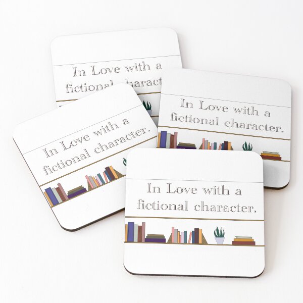 Item preview, In Love with Fictional Characters designed and sold by TheStoryweavers.