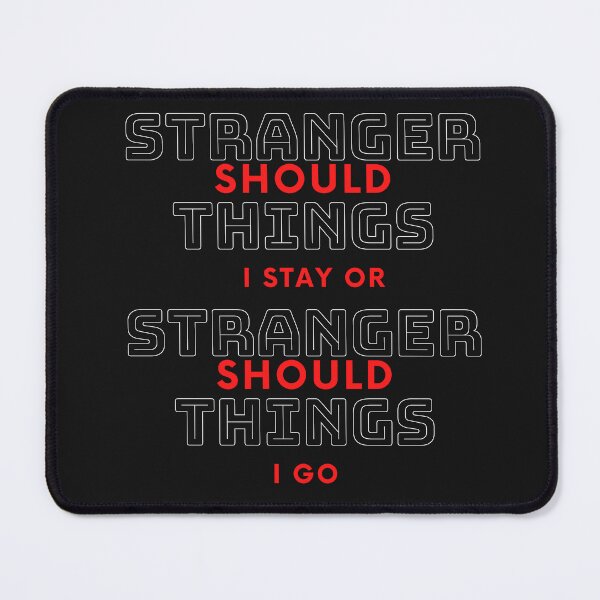 Item preview, Stranger Things Should I Stay Or Should I go designed and sold by WolfyAL.