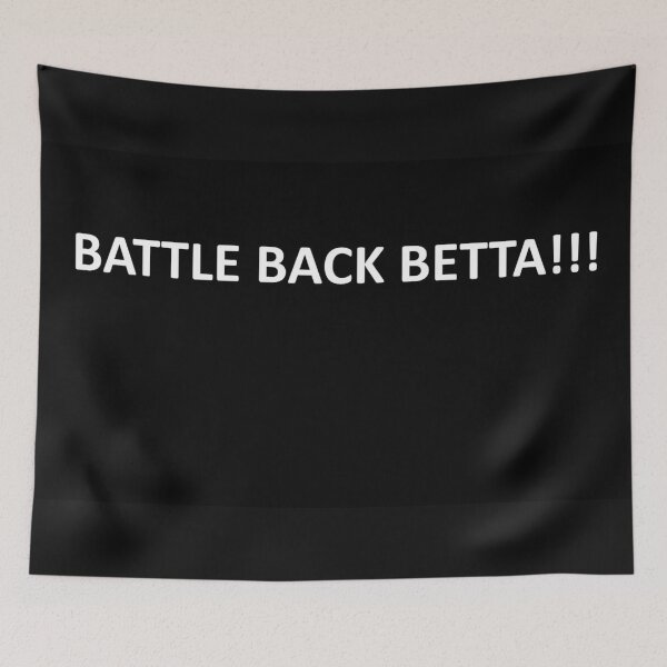 Item preview, Battle Back Betta!!! designed and sold by ChaChings.