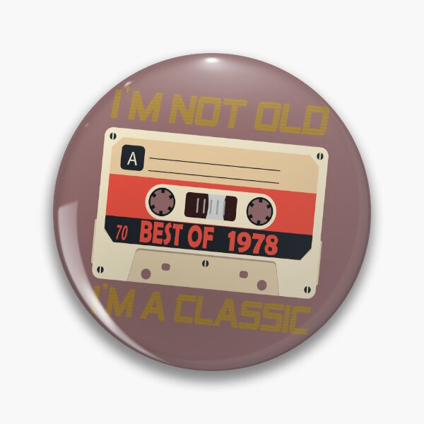 Item preview, i'm not old best of 1978 i'm a classic ,Grandpa I'm not Old I'm a Classic Shirt, I'm a classic, Funny Birthday Shirts, Grandfather, Birthday Gift for Men designed and sold by SimoSaladain.