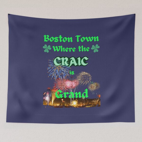 Item preview, Boston Town - Where the Craic in Grand designed and sold by rocklegends99.
