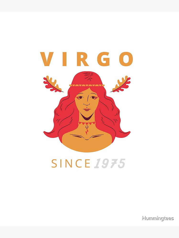 Virgo Since 1975 Zodiac sign Poster