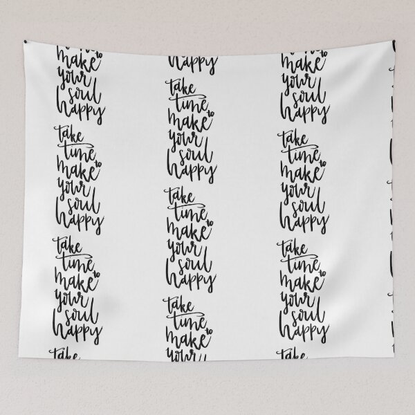 Item preview, Take time to make your soul happy quote designed and sold by ManifestoDesign.