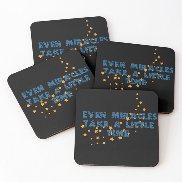 Item preview, Even Miracles Take A Little Time designed and sold by Elyora.