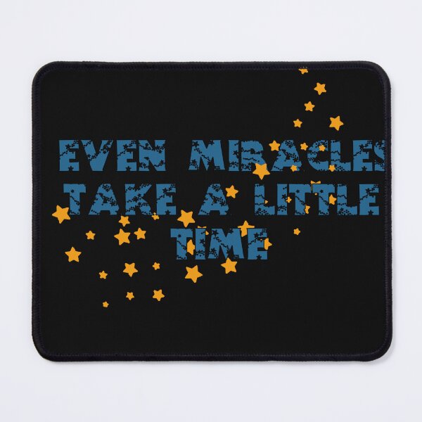 Item preview, Even Miracles Take A Little Time designed and sold by Elyora.
