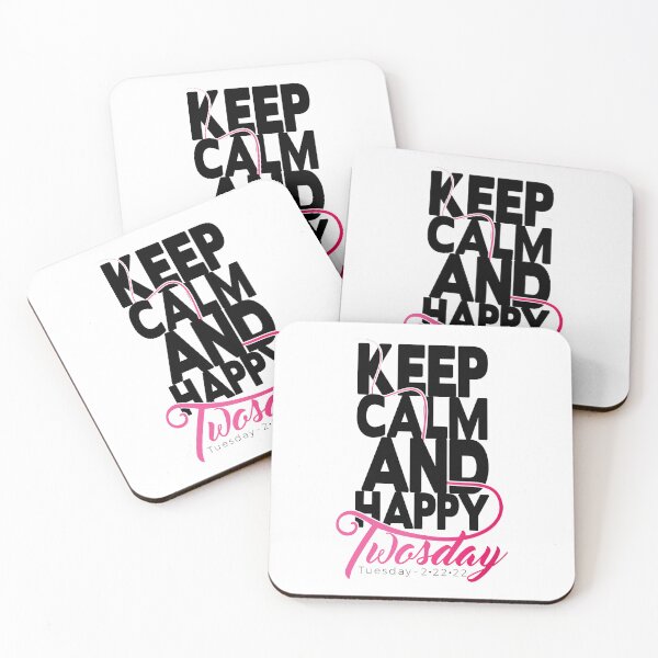Item preview, keep calm and happy towsday, 2 22 22, design t-shirt 02 designed and sold by elmanchour.