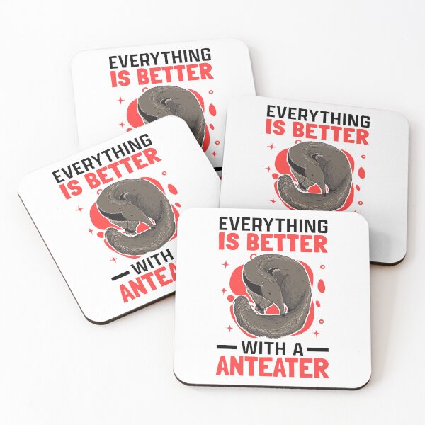 Item preview, Everything is better with Anteater Ant Eater designed and sold by madgrfx.