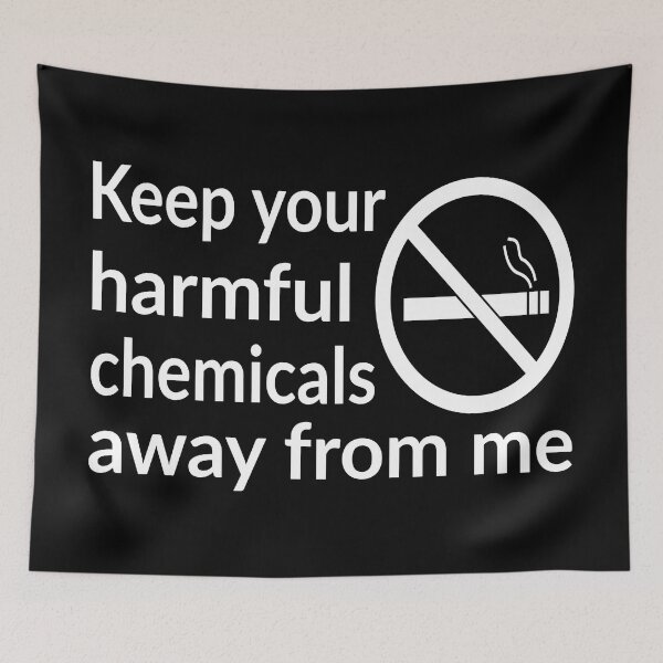 Item preview, Keep your harmful chemicals away. Anti smoking designed and sold by koshodesign.