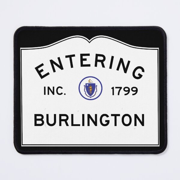 Item preview, Entering Burlington Massachusetts - Commonwealth of Massachusetts Road Sign  designed and sold by NewNomads.