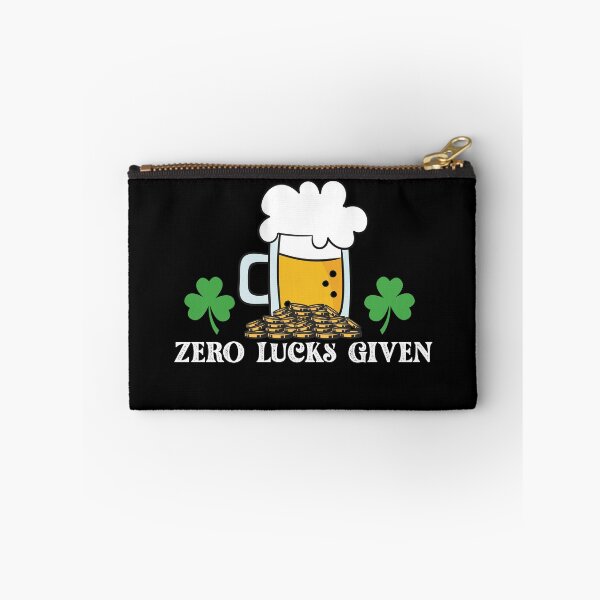 Item preview, Zero Lucks Given, Funny Get Some Luck Shamrocks St. Patrick's Day designed and sold by hattem.