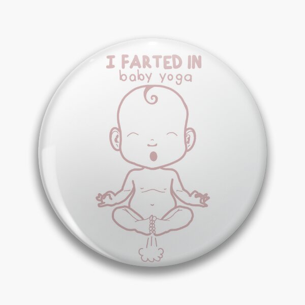 Item preview, I farted in baby Yoga designed and sold by 3leggeddogg.