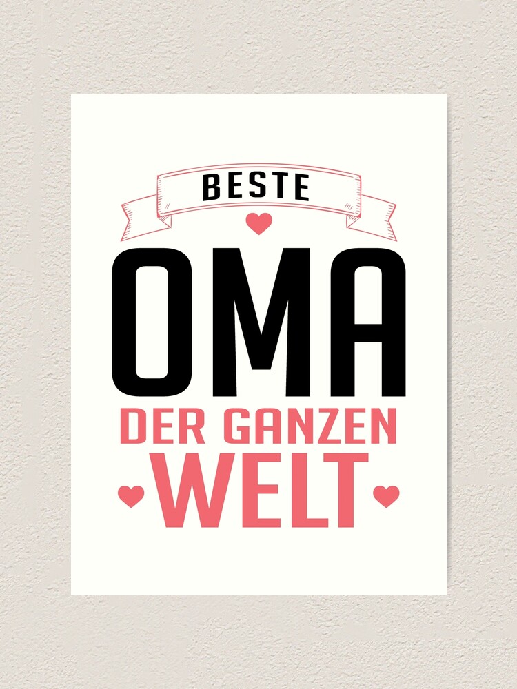 Beste die der oma welt du bist Die beste