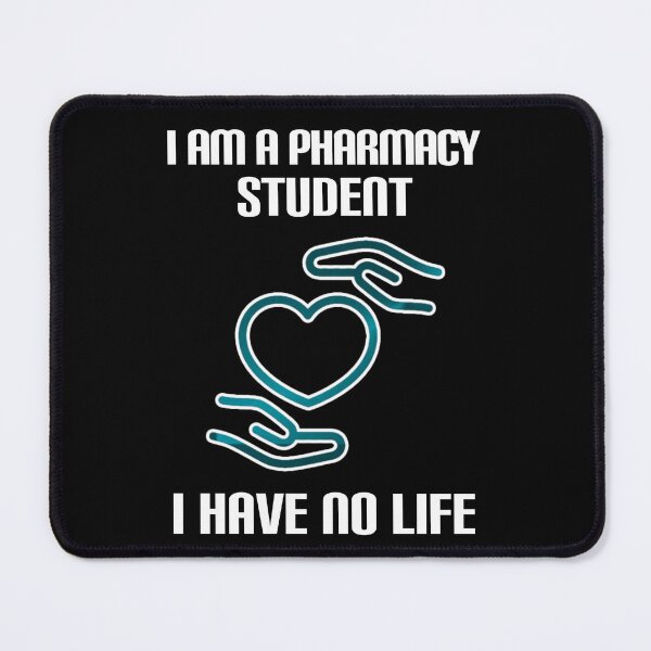 Item preview, I am a pharmacy student i have no life. designed and sold by Umiska.