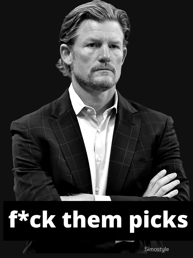 Les Snead Shirt Fuck Them Picks