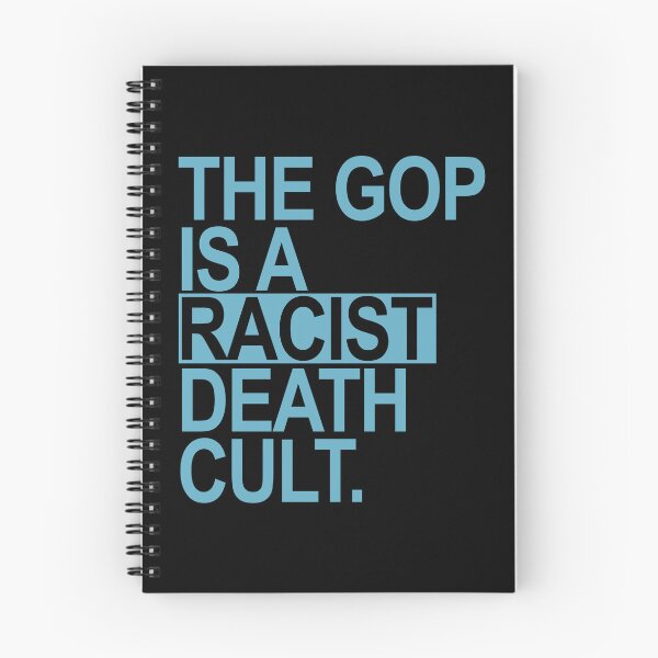 Item preview,  The GOP is a racist death cult - blue BOX designed and sold by Thelittlelord.