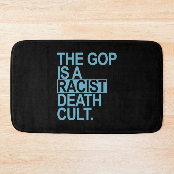 Item preview,  The GOP is a racist death cult - blue BOX designed and sold by Thelittlelord.
