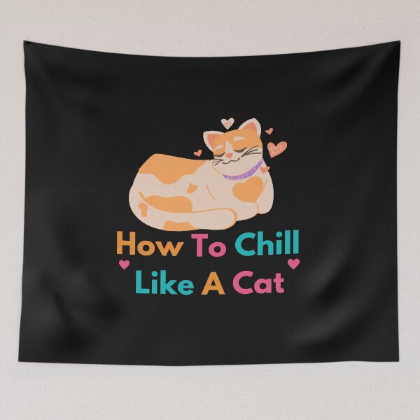 Item preview, Cómo relajarse como un gato Diseños de arte designed and sold by Manilyn0907.