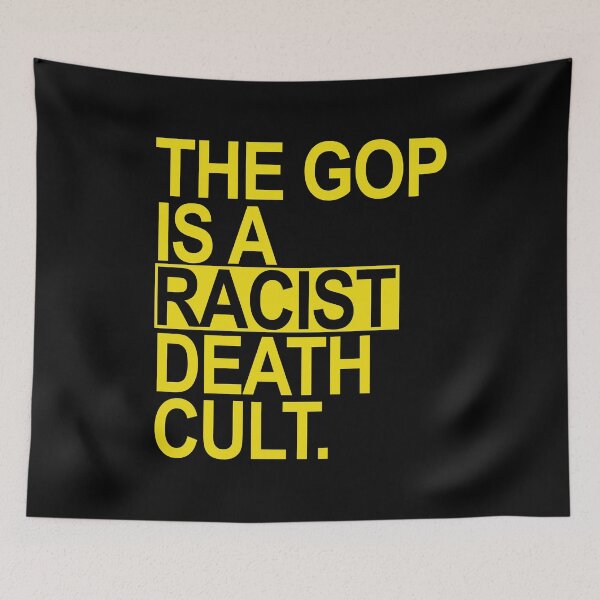 Item preview, The GOP is a racist death cult - yellow BOX designed and sold by Thelittlelord.