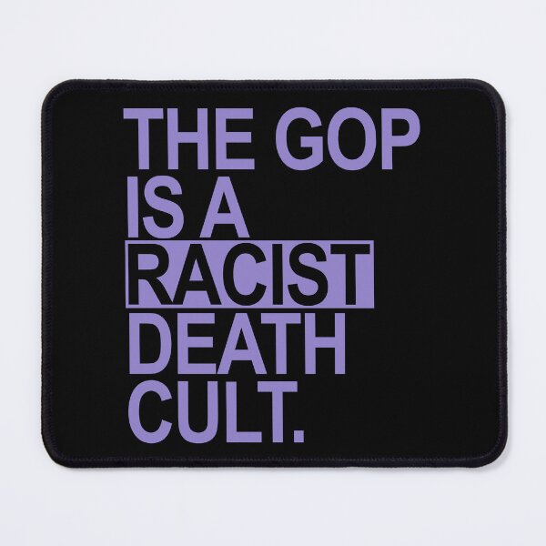 Item preview, The GOP is a racist death cult - lavender 1 designed and sold by Thelittlelord.