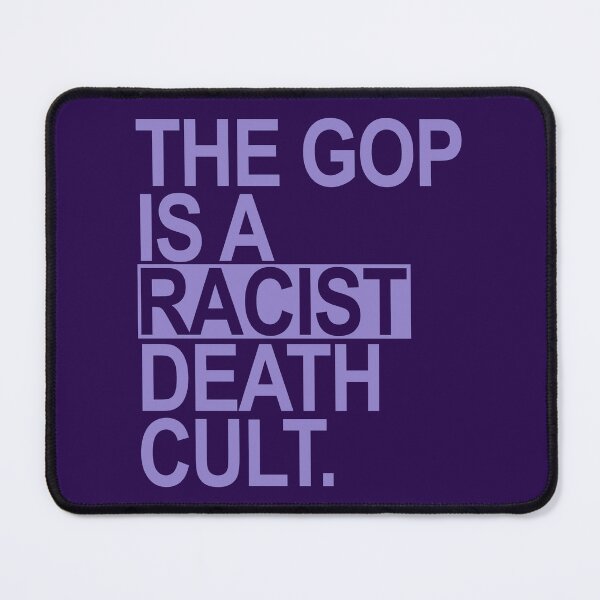 Item preview, The GOP is a racist death cult - lavender 2 designed and sold by Thelittlelord.