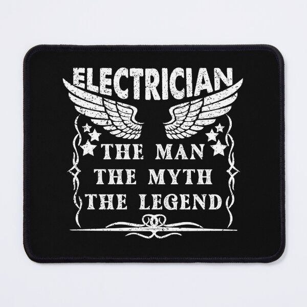 Item preview, Electrician The Man The Myth The Legend - Funny Electrician Quote Gift Idea For Men and Womens designed and sold by Mmmm3344.