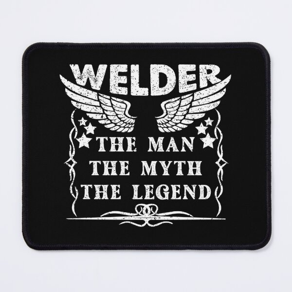 Item preview, Welder The Man The Myth The Legend - Funny Welder Quote Gift Idea For Men and Womens designed and sold by Mmmm3344.