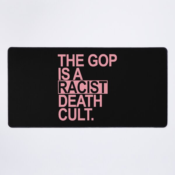 Item preview, The GOP is a racist death cult - pink BOX designed and sold by Thelittlelord.