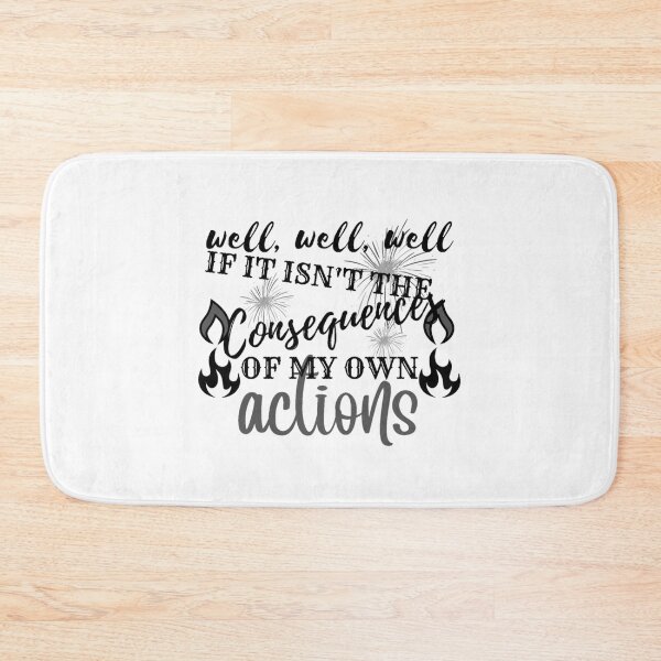 Item preview, Copy of Well, well, well if it isnt the consequences of my own actions  designed and sold by sofiazazi.