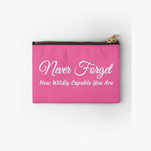 Item preview, Never forget how wildly capable you are - pink designed and sold by MOONINSPIRATION.