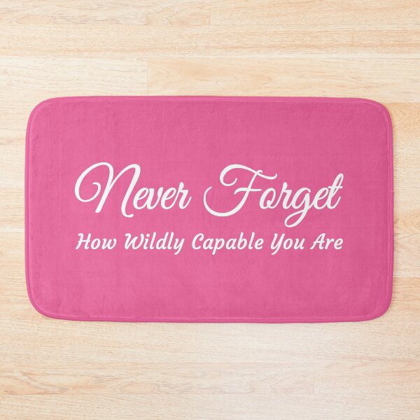 Item preview, Never forget how wildly capable you are - pink designed and sold by MOONINSPIRATION.