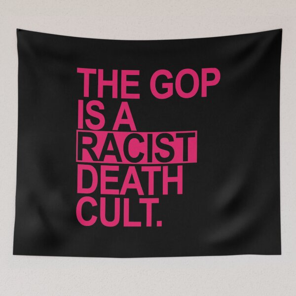 Item preview, The GOP is a racist death cult - hot pink BOX designed and sold by Thelittlelord.