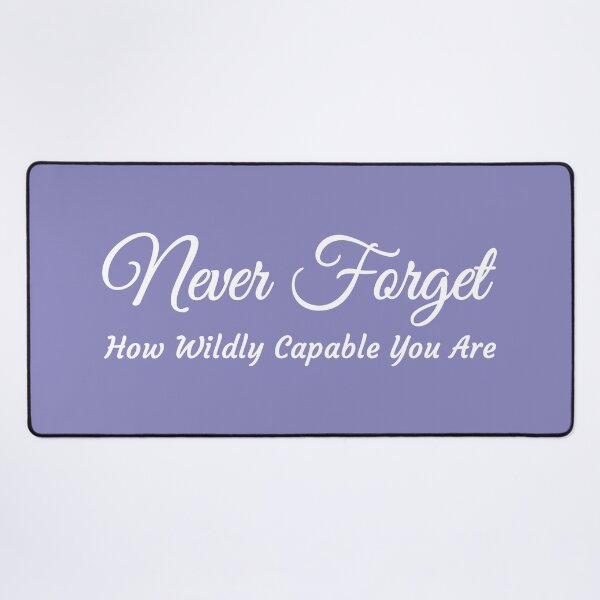 Item preview, Never forget how wildly capable you are - purple designed and sold by MOONINSPIRATION.